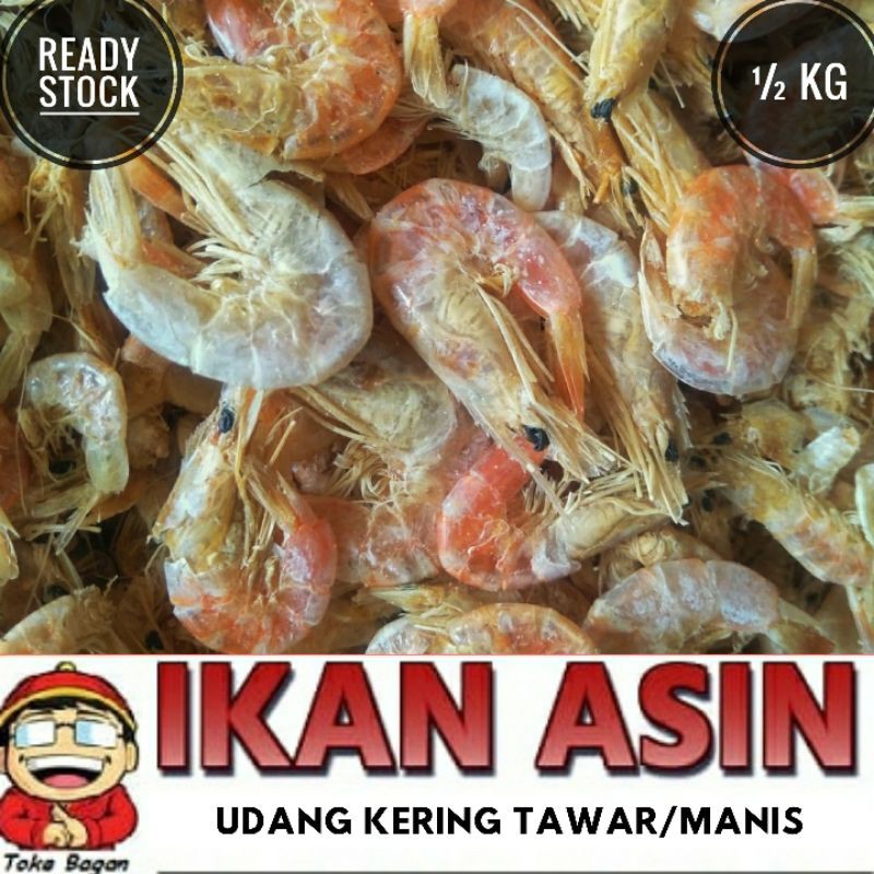 

Ikan Asin UDANG REBUS TAWAR 500 gr cap TOKE BAGAN SIAPI API