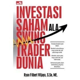 

Buku Investasi Saham Ala Swing Trader Dunia | Ryan filbert