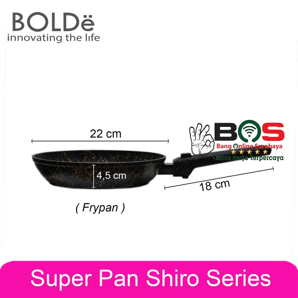 Bolde Super Pan Shiro 2 in 1 Frypan 22CM dan 26CM Detachable Handle