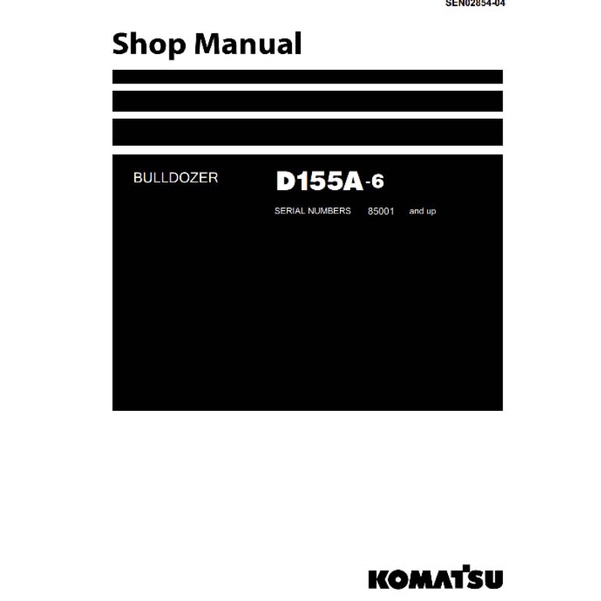 

shop manual bulldozer komatsu D155A-6