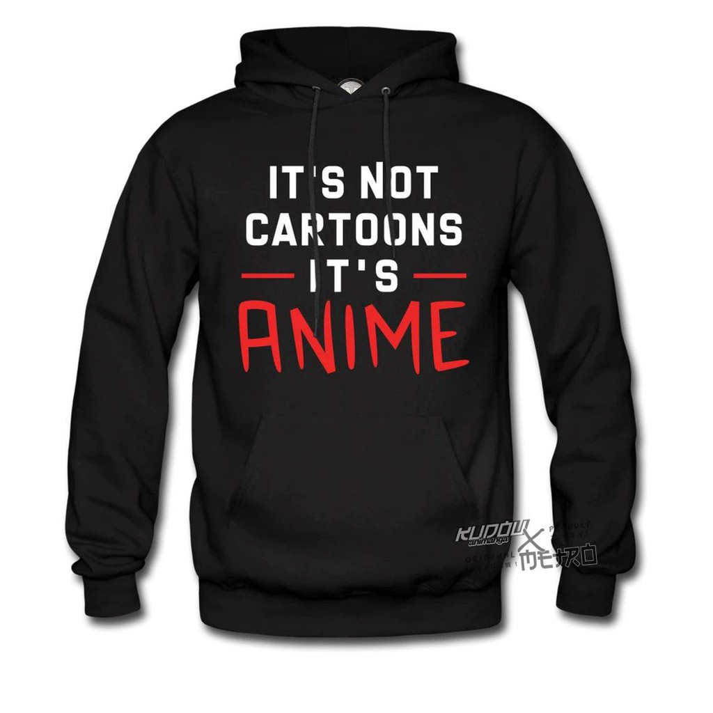 Hoodie its not a cartoons its ANIME Black