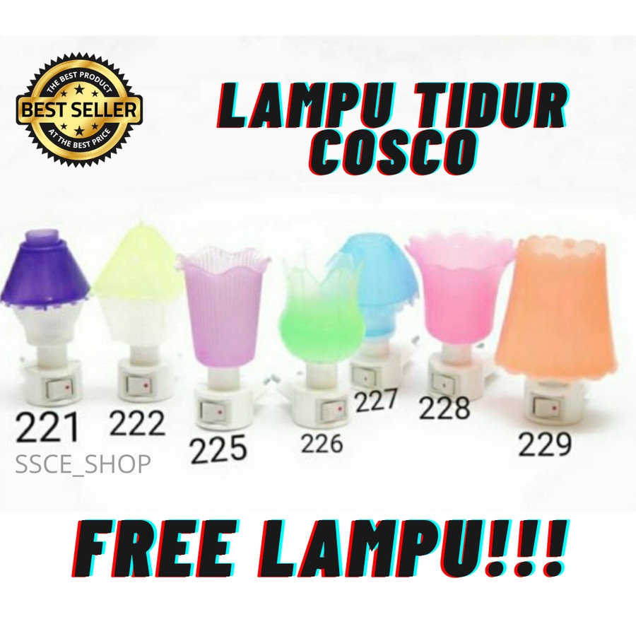 Lampu Tidur Cosco 225/226/228/229 / Minilamp Cosco 7W FREE LAMPU