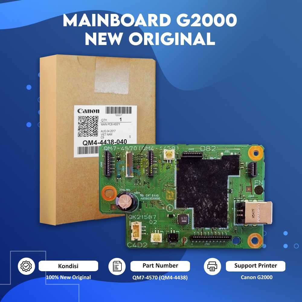 Motherboard Canon G2000 New Original,Board Printer Canon G2000, Mainboard G2000 New, Part Number QM7-4570 (QM4-4438)