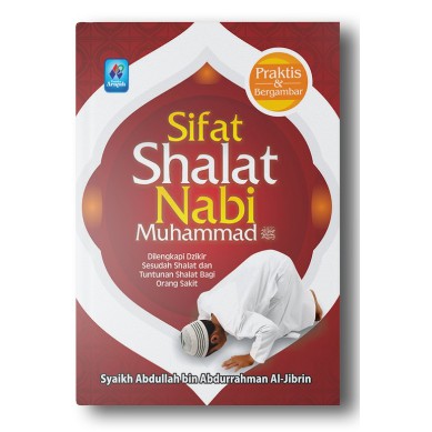 SIFAT SHALAT NABI MUHAMMAD PUSTAKA ARAFAH