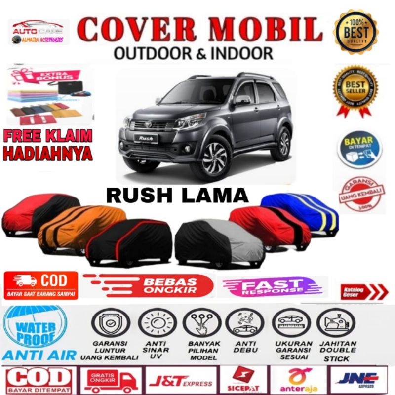 COVER MOBIL SARUNG MOBIL RUSH Lama 2013 2014 2015 2016 2017 2018 2019 2020 COVER BODY MOBIL Rush Lama Mantel Mobil Rush suportivo Outdoor Indoor Waterproof