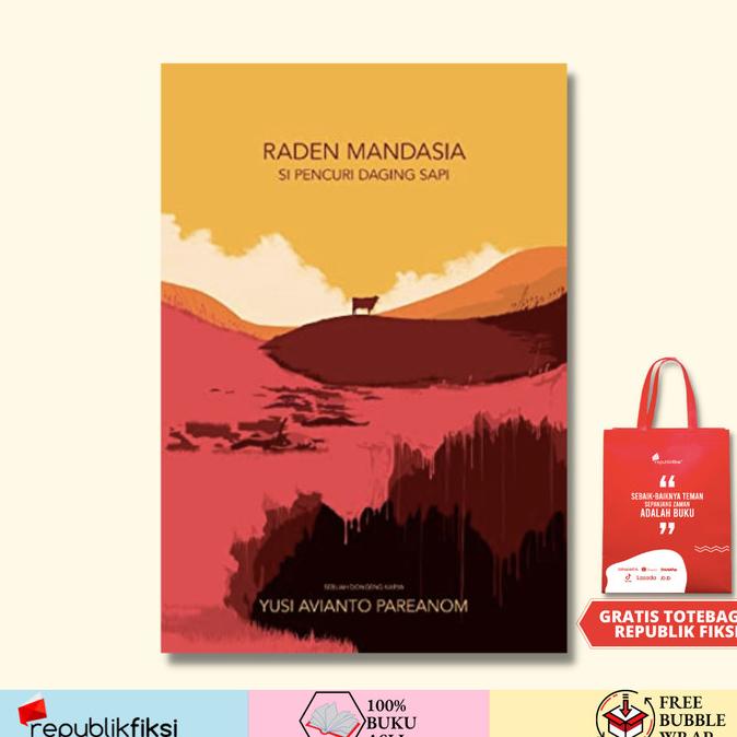 Raden Mandasia Si Pencuri Daging Sapi - Yusi Avianto Pareanom - Banana
