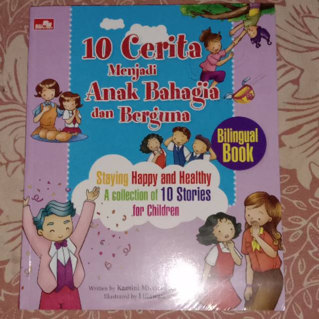 10 Cerita Menjadi Anak Bahagia dan Berguna