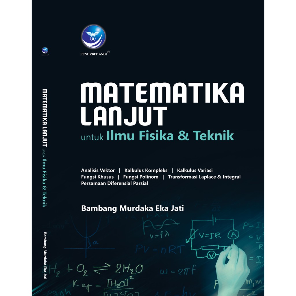 Matematika Lanjut untuk Ilmu Fisika dan Teknik