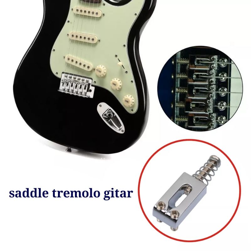 bridge saddle semi/down tremolo gitar & saddle tremolo squier original