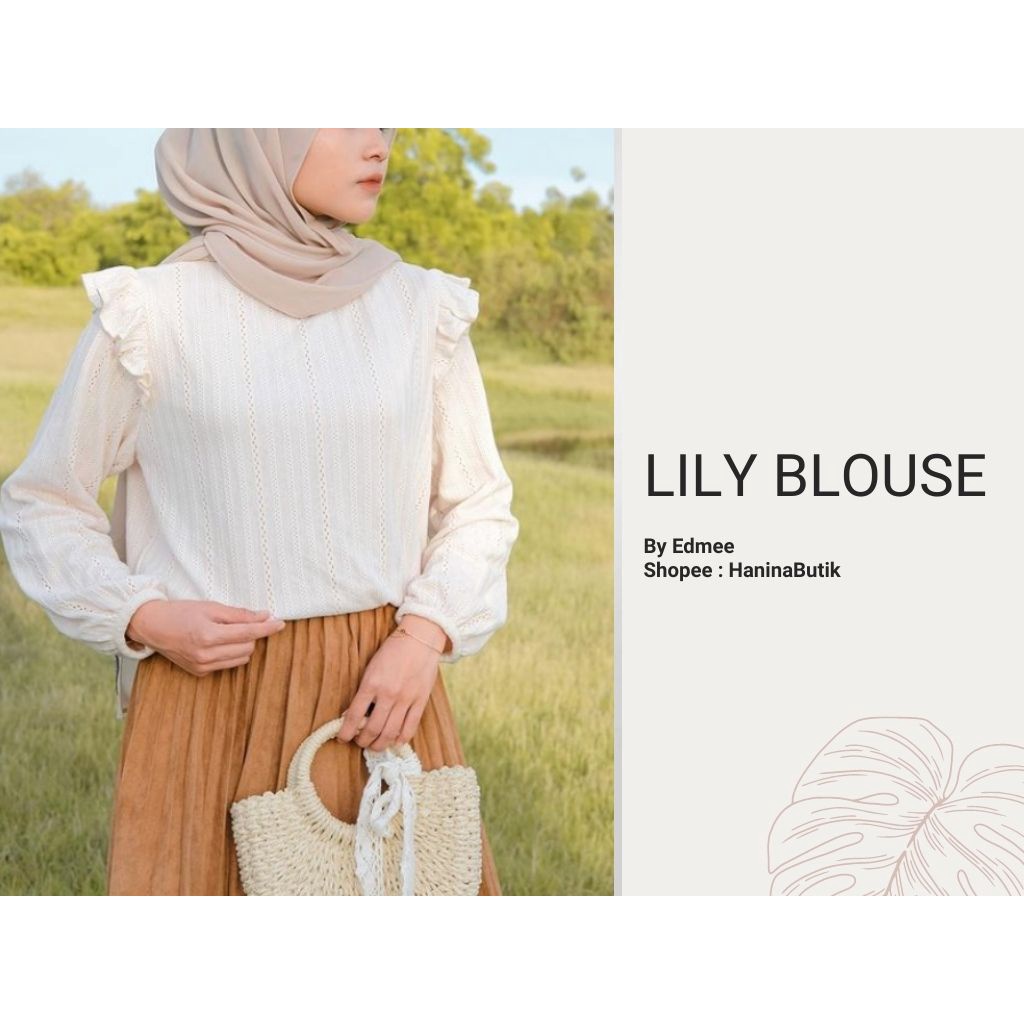 (𝗦𝗜𝗔𝗣 𝗞𝗜𝗥𝗜𝗠) LILY BLOUSE by EDMEE