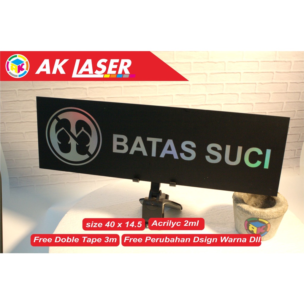 

RK Akrilik Batas Suci Acrylic Signage Akrilik Custom