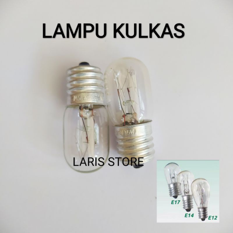 Lampu Bohlam Kulkas E12 E14 E17 15Watt