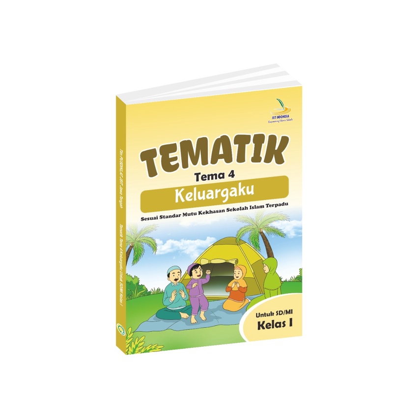

BUKU TEMATIK KELAS 1 SD/SDIT/MI