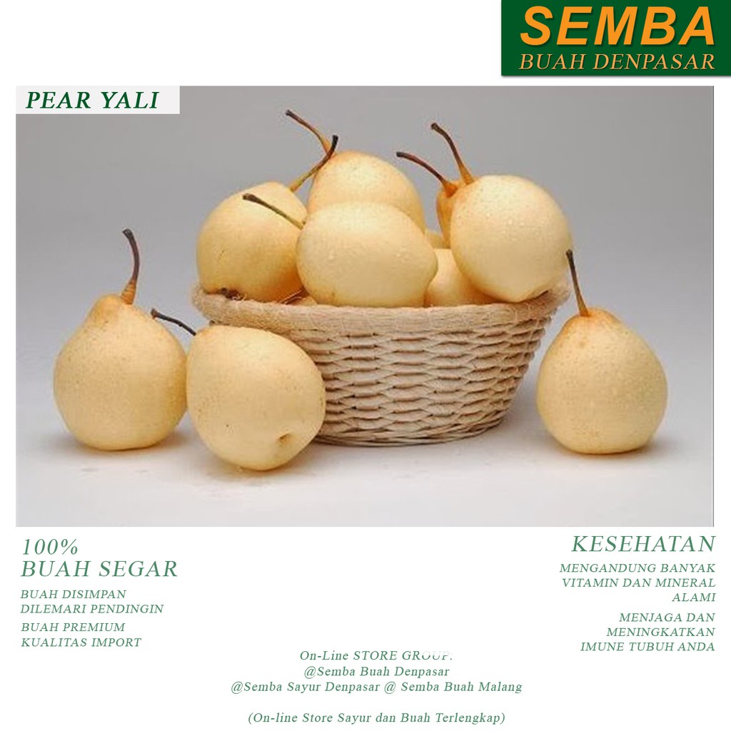 

PEAR YALIE buah fruit sayuran sembako food makanan pangan fresh segar murah complete DENPASAR BALI