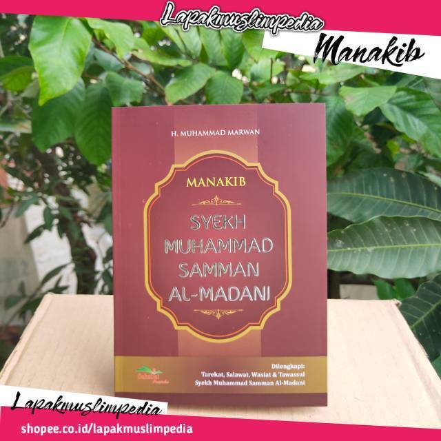 Buku Manakib Riwayat Hidup Syekh Muhammad Samman al Madani