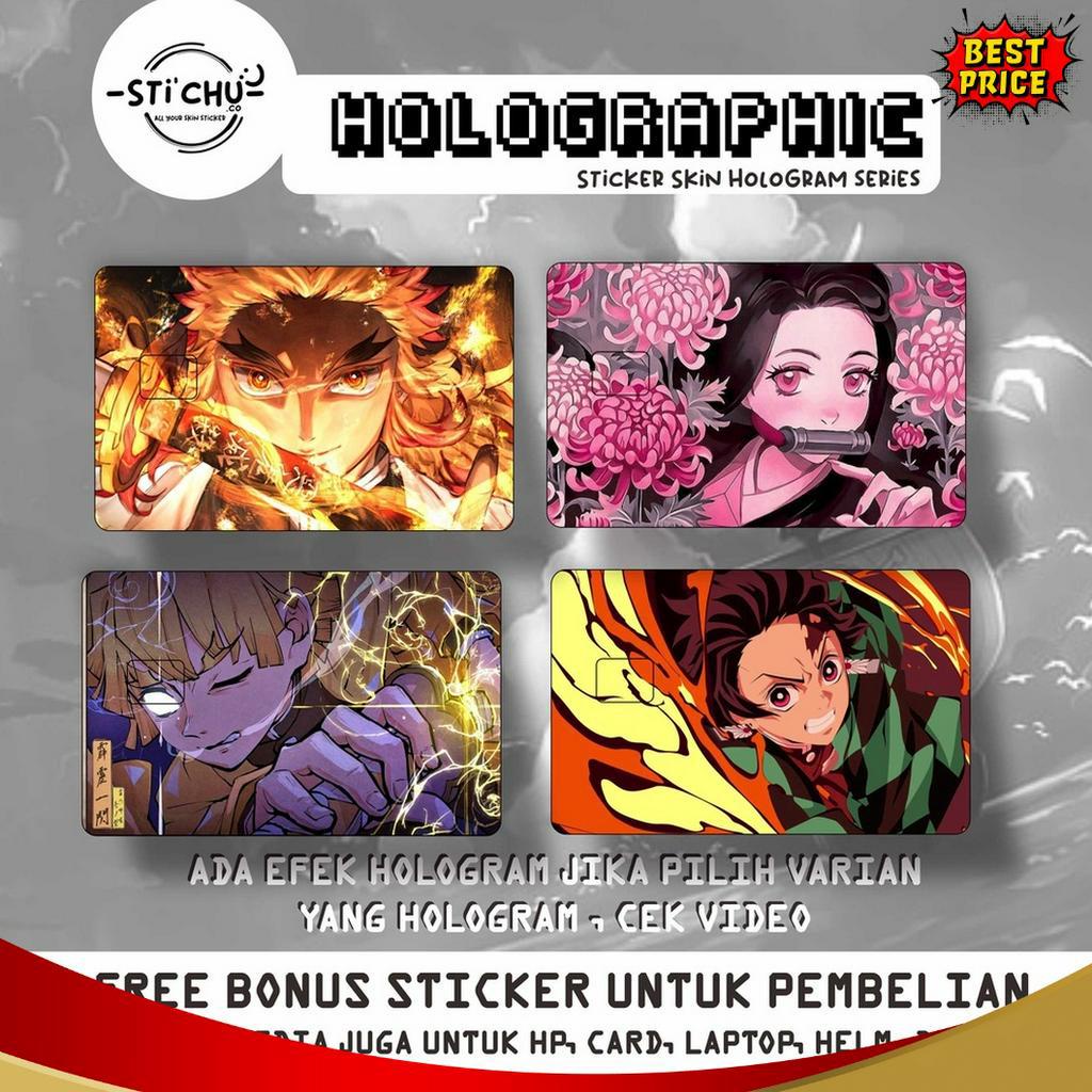 

IMPOR TERBARU Sticker Kartu Atm Skin Card HOLOGRAM DEMON SLAYER flazz emoney dll
