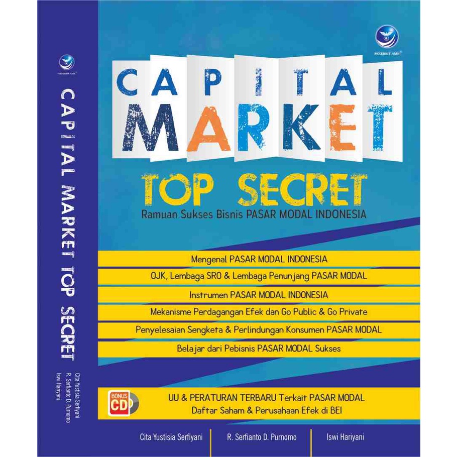 

Capital Market Top Secret : Ramuan Sukses Bisnis Pasar Modal Dunia+CD - Cita Yustisia Serfiyani-R. Serfianto D. Purnomo-Iswi Hariyani
