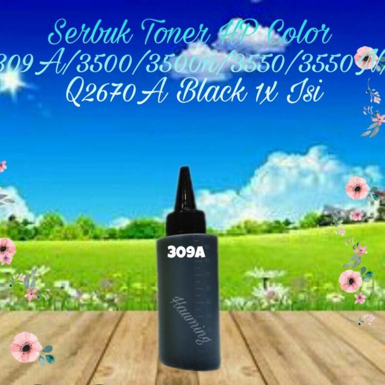 Serbuk Toner Refill Powder Bubuk HP 309A 3500 3500N 3550 3550N Q2670A Black 1x Isi