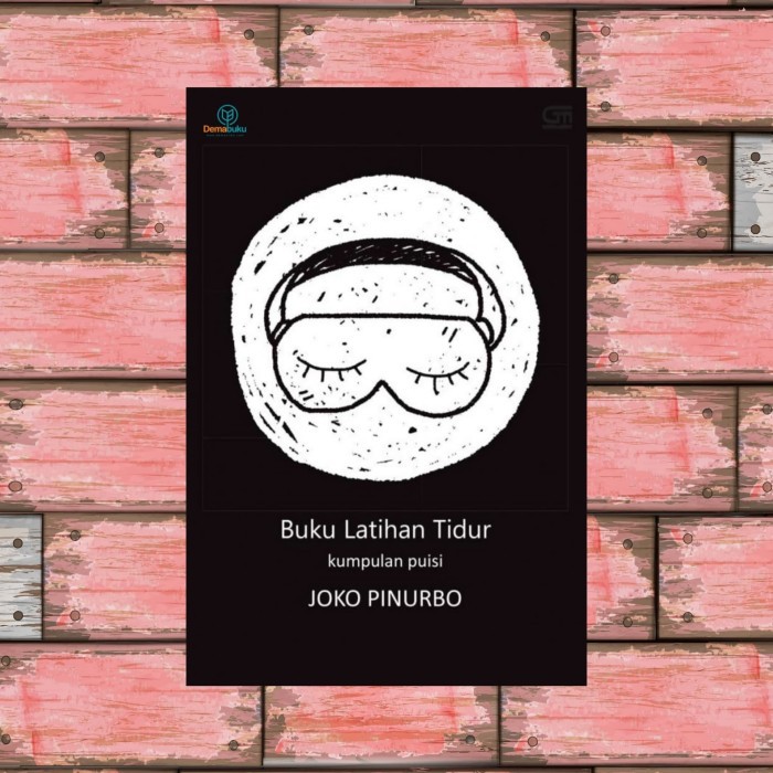 Buku Buku Latihan Tidur - Joko Pinurbo