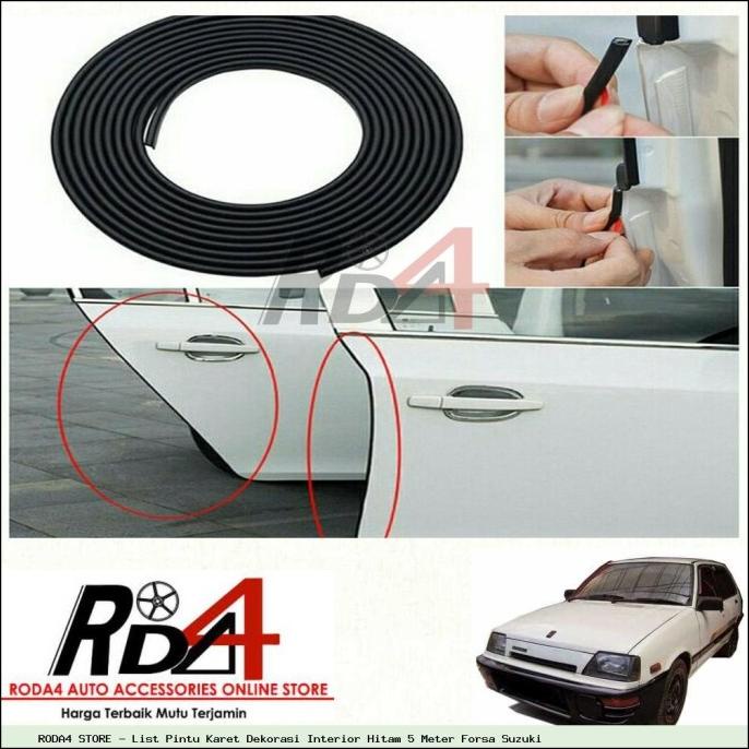 List Pintu Karet Dekorasi Interior Hitam 5 Meter Forsa Suzuki rod4 Ayo Beli
