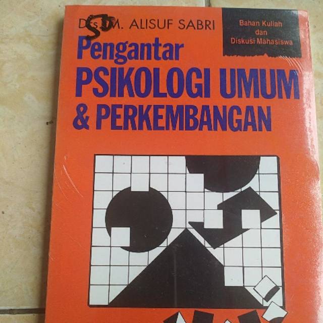 

Buku pengantar psikologi umum dan perkembangan