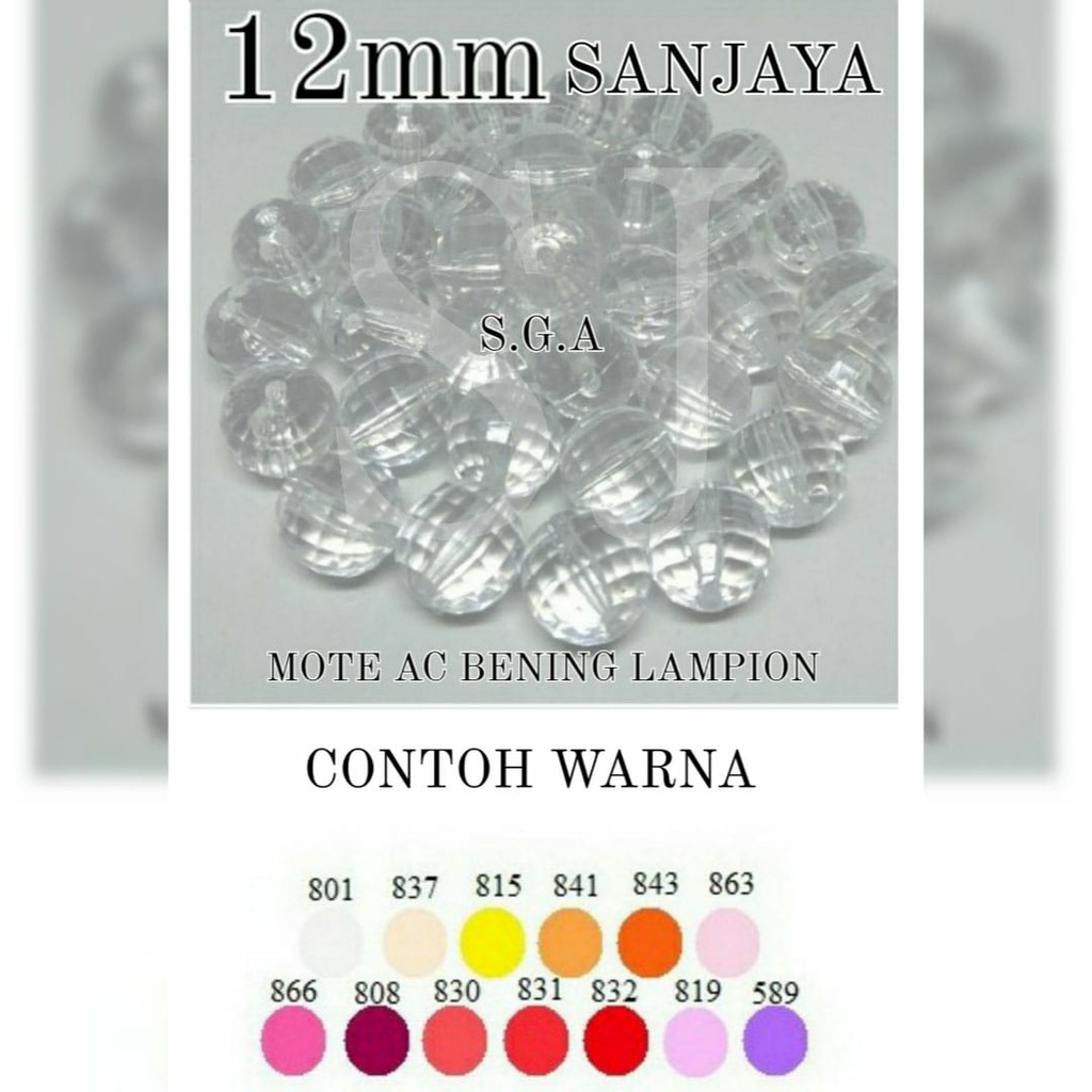 MANIK BENING / MOTE BENING / MANIK AKRILIK BOLA DUNIA / MOTE AKRILIK BOLA DUNIA / MANIK BENING LAMPION / MOTE AC BENING SJ LAMPION 12MM