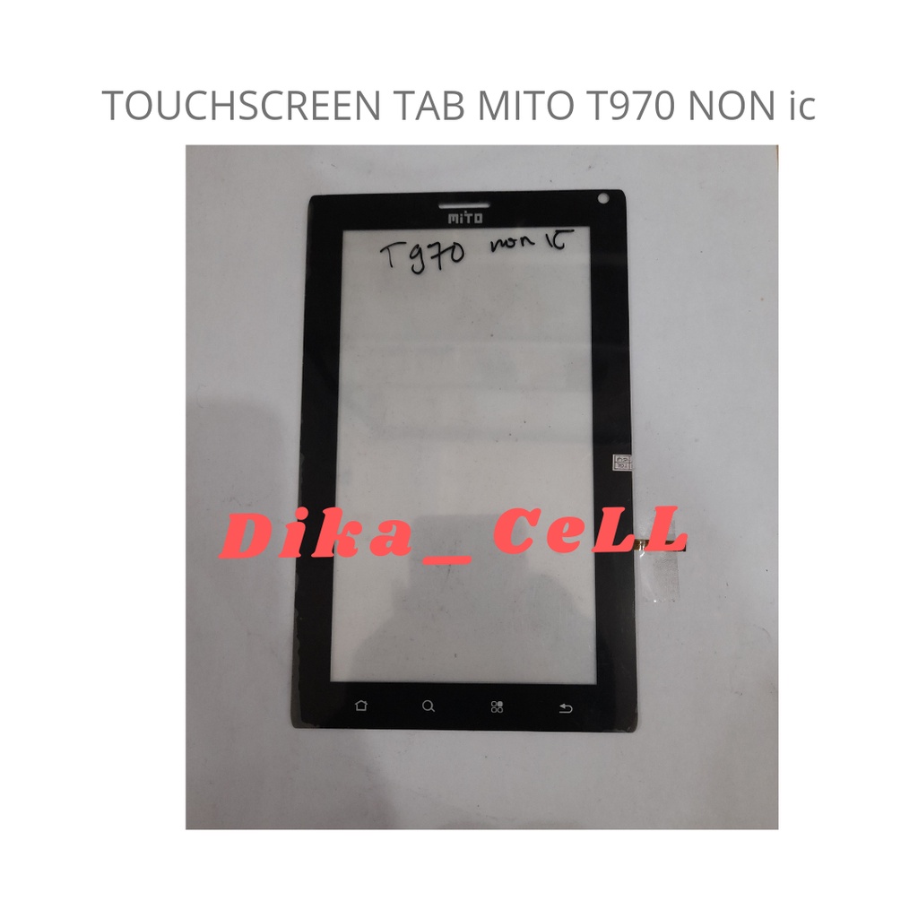 TOUCHSCREEN TS - LAYAR SENTUH TABLET MITO T970 NON IC
