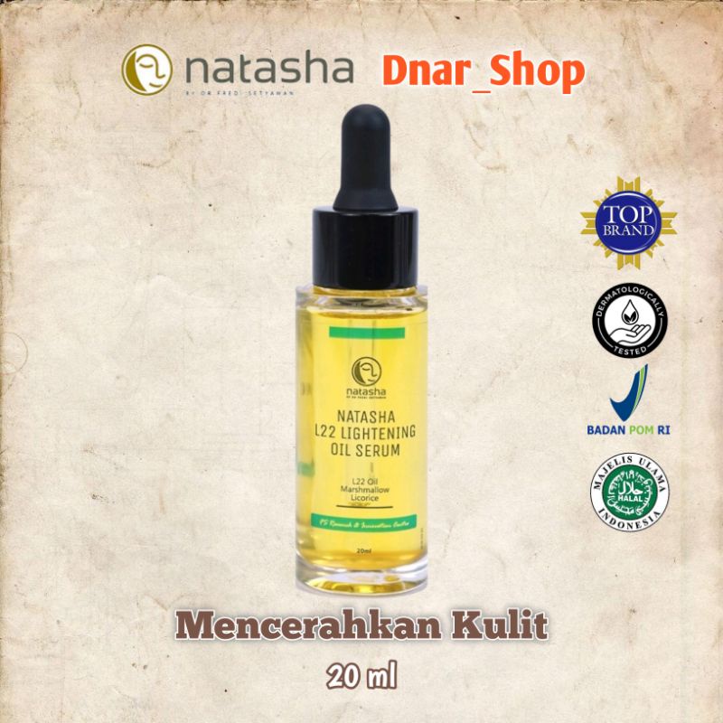NATASHA L22 LIGHTENING OIL SERUM Pencerah Pelembab Anti Penuaan 20ML