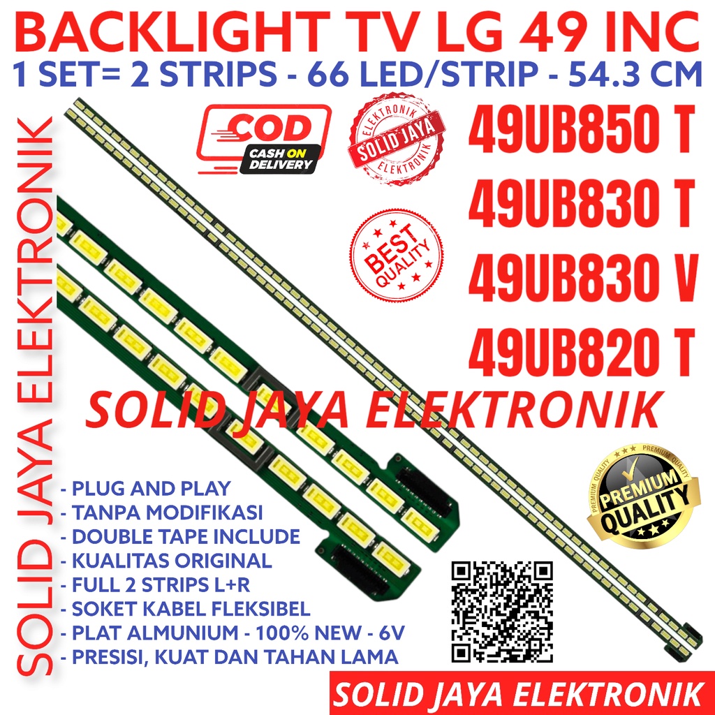 BACKLIGHT TV LED LG 49 INC 49UB850 49UB830 49UB820 49UB850T 49UB830V 49UB830T 49UB820T LAMPU BL SMD 49UB LIDI STRIP STRIPS BERAS 49INCH 49INC 49IN 66K 66 LED PER STRIP 49 INCH IN