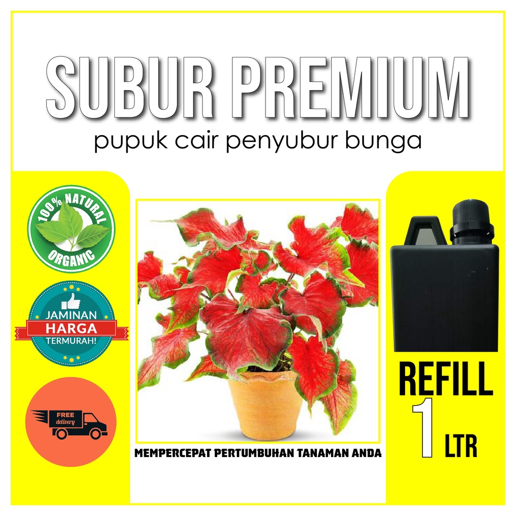 CAIRAN PENYUBUR BUNGA 1 LITER SUBUR Obat Pupuk Cair Perangsang Vitamin Booster Bunga Anggrek Keladi 