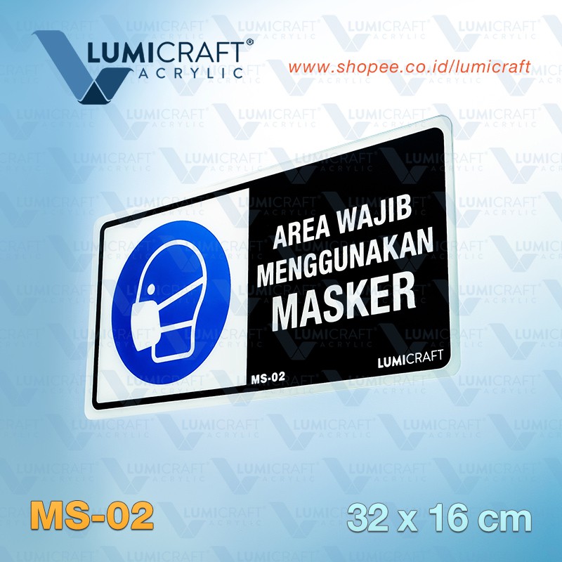 

Sign "Area Wajib Menggunakan Masker" Akrilik 32 x 16 cm | Lumicraft MS-02