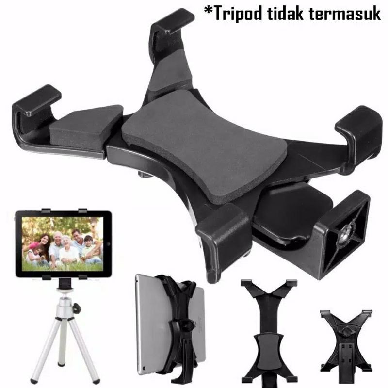 Holder Tablet iPad Tab for Tripod Monopod Tongsis Bracket