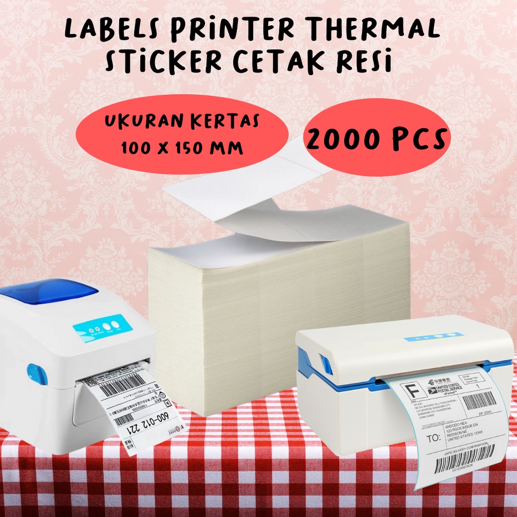 Label Thermal 100x150 Kertas Sticker Receipt Printer Barcode Termal A6 isi 2000 pcs WATERPROOF