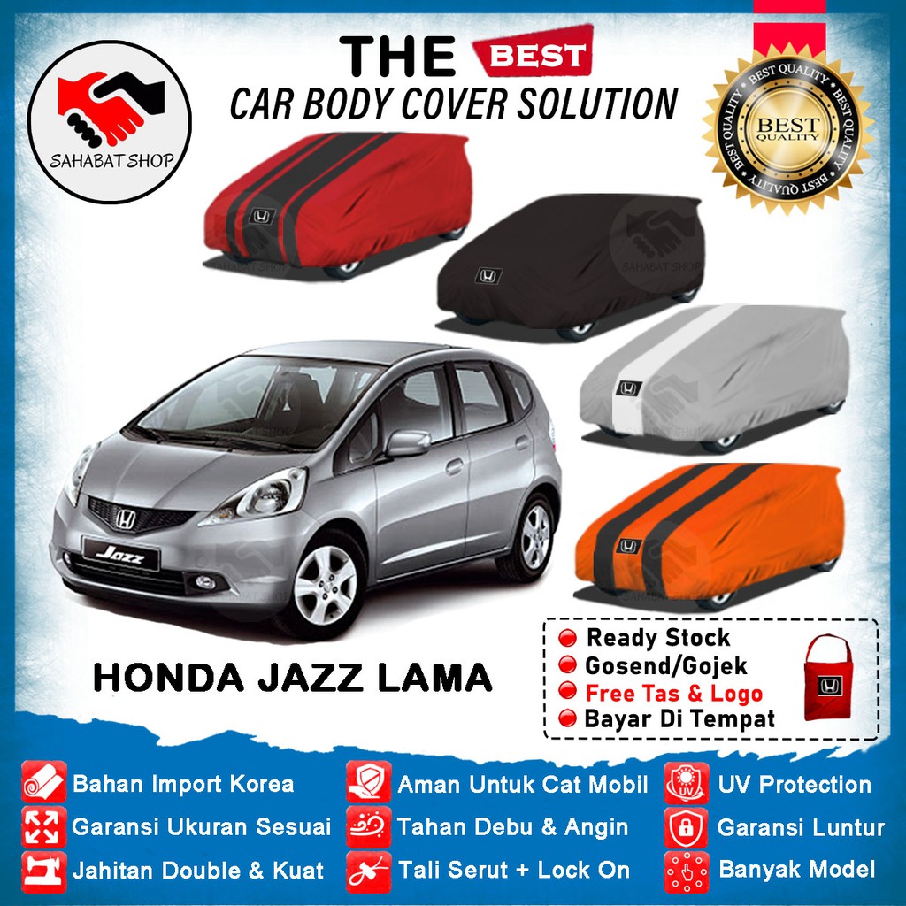 Jual Sarung Body Car Cover Mobil Honda Jazz Lama 2008