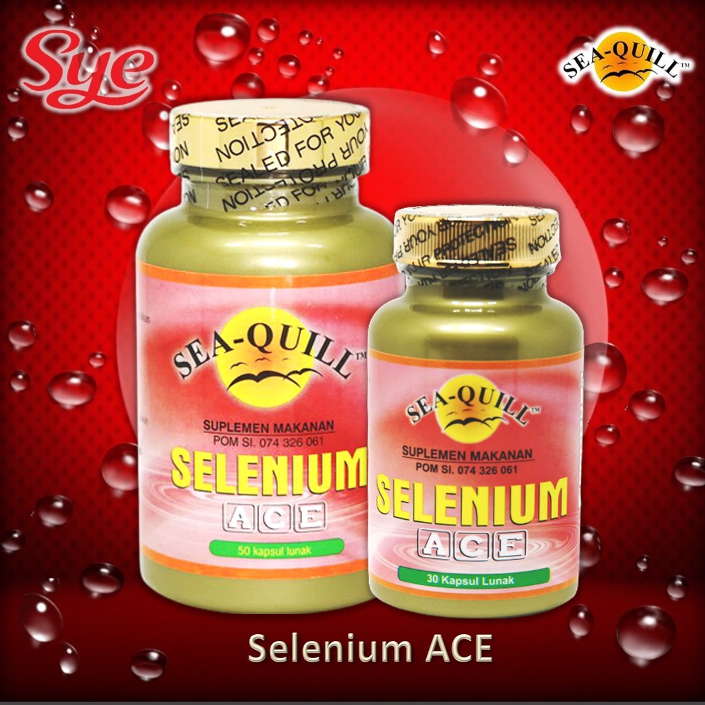 BPOM SEA-QUILL SELENIUM A C E ISI 30 ATAU 50 Kapsul / SEA QUILL / SEAQUILL / VITAMIN DAYA TAHAN TUBUH / SYE