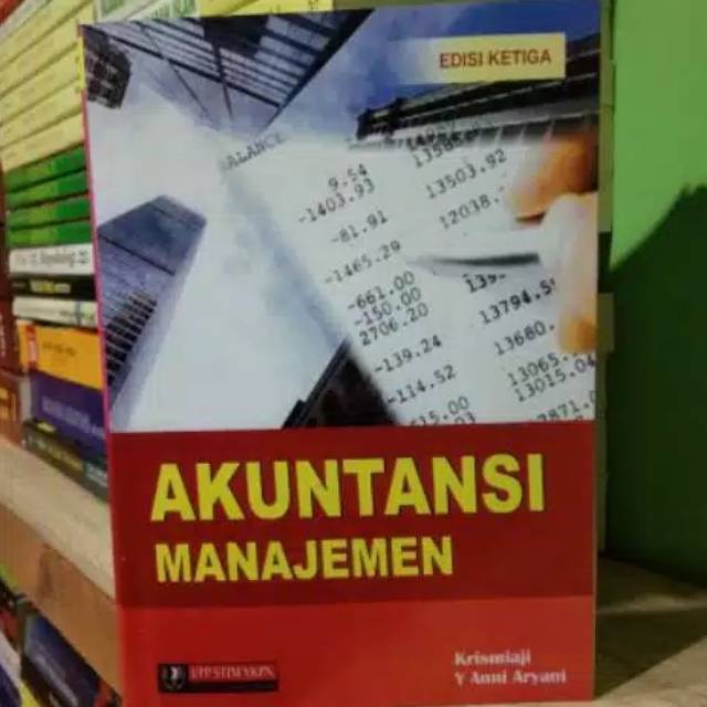 Buku AKUNTANSI MANAJEMEN Edisi 3 oleh Krismiaji