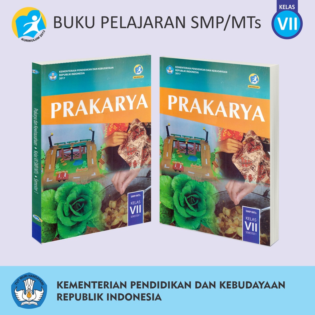 Buku Pendidikan Tingkat SMP MTs Kelas VII Matematika Bahasa Inggris Indonesia Penjaskes Seni Budaya IPA IPS Prakarya-7