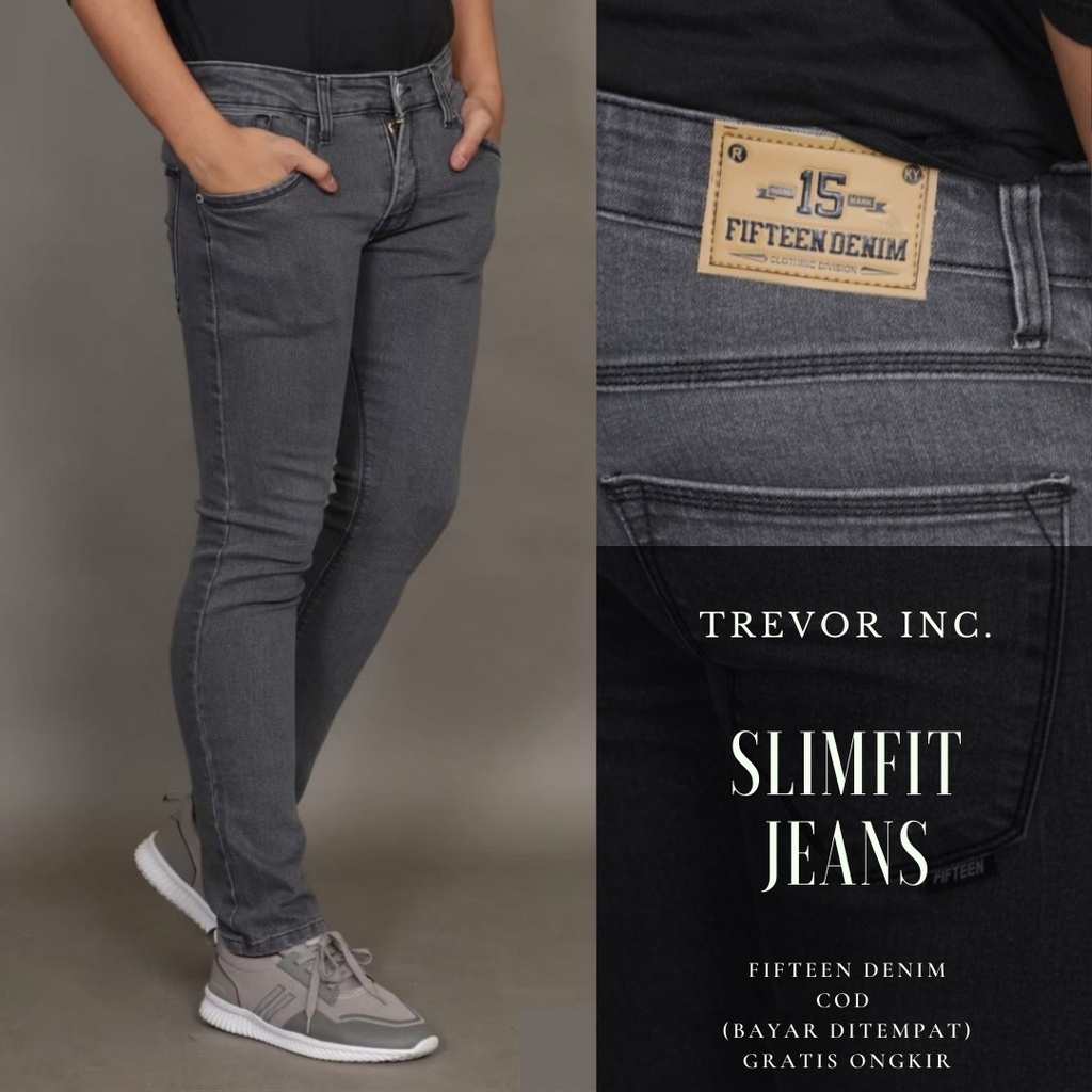 FIFTEEN DENIM - Celana Jeans Pria Slim Fit Streetch Original New Fifteen Denim / Celana Pria Jeans