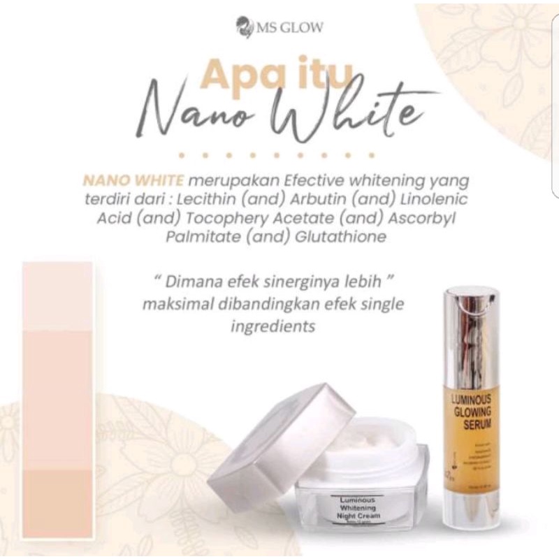 MS GLOW Serum Luminous+cream malam varian.