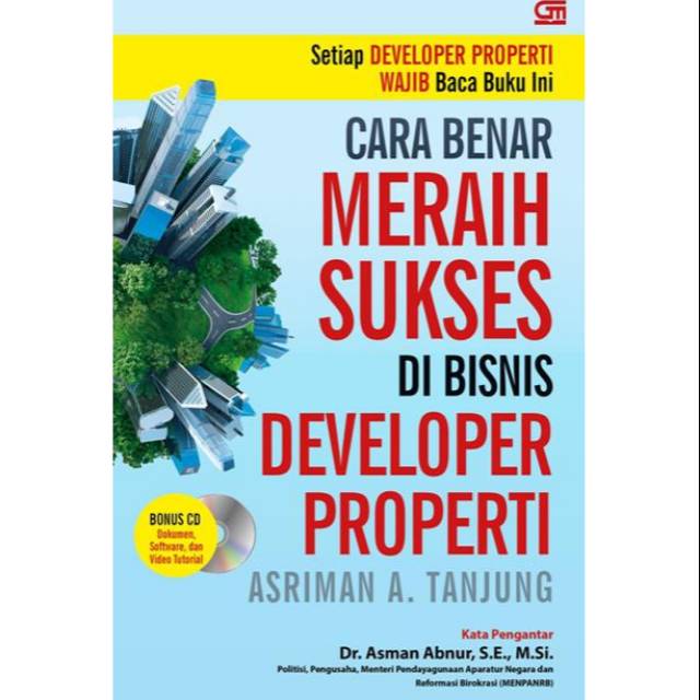 Buku Cara Benar Meraih Sukses di Bisnis Developer Properti + Vcd By Asriman A. Tanjung