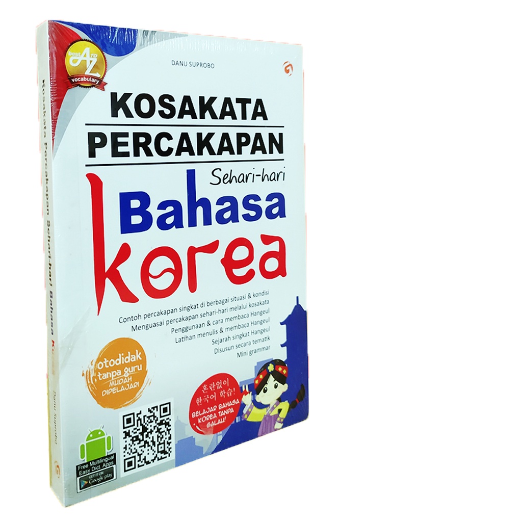 BUKU BELAJAR BAHASA KOREA: KOSAKATA PERCAKAPAN SEHARI-HARI BAHASA KOREA