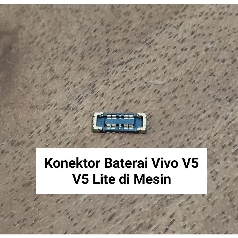 KONEKTOR BATERAI VIVO V5 V5 LITE DIMESIN 1pcs