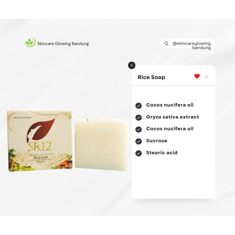 Rice Soap SR12 Sabun Beras Face Wash Sabun Pencerah Alami Saber