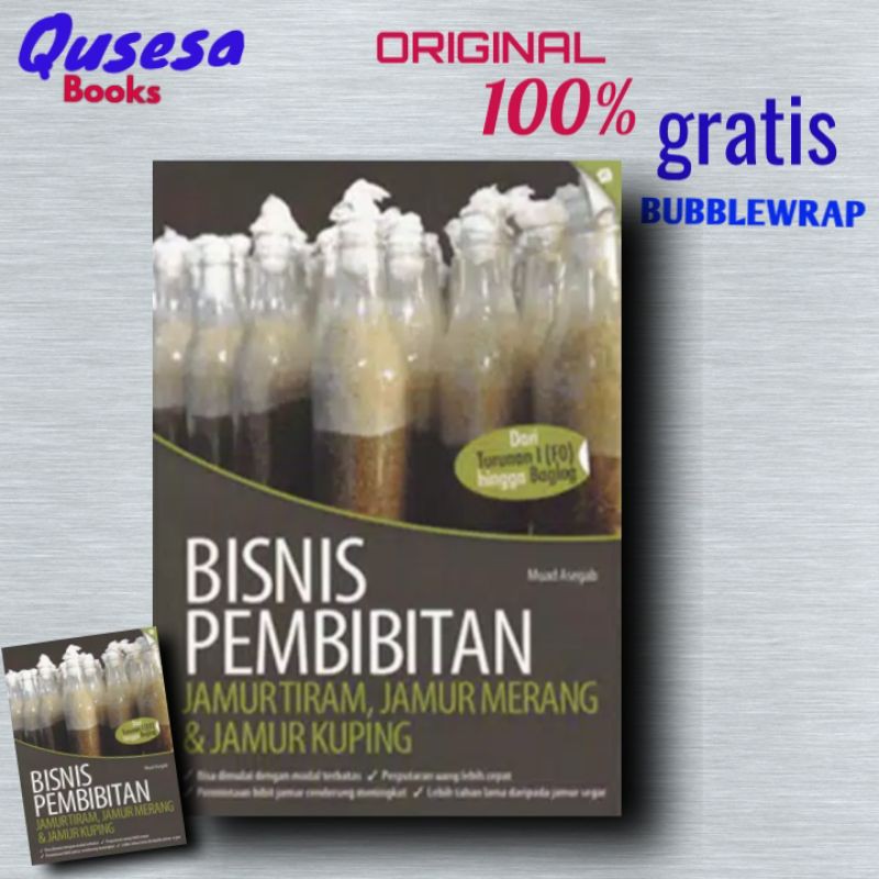 BISNIS PEMBIBITAN ,JAMUR TIRAM,JAMUR MERANG,JAMUR KUPING(original 100%)