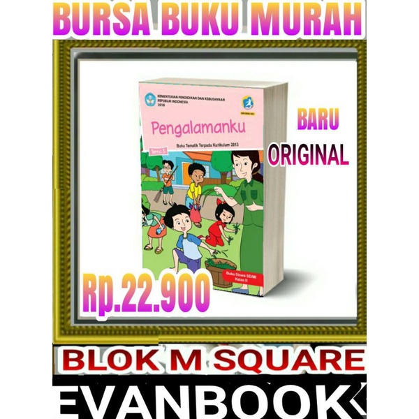 

BUKU TEMATIK SD KELAS 2 TEMA 5 -PENGALAMANKU-