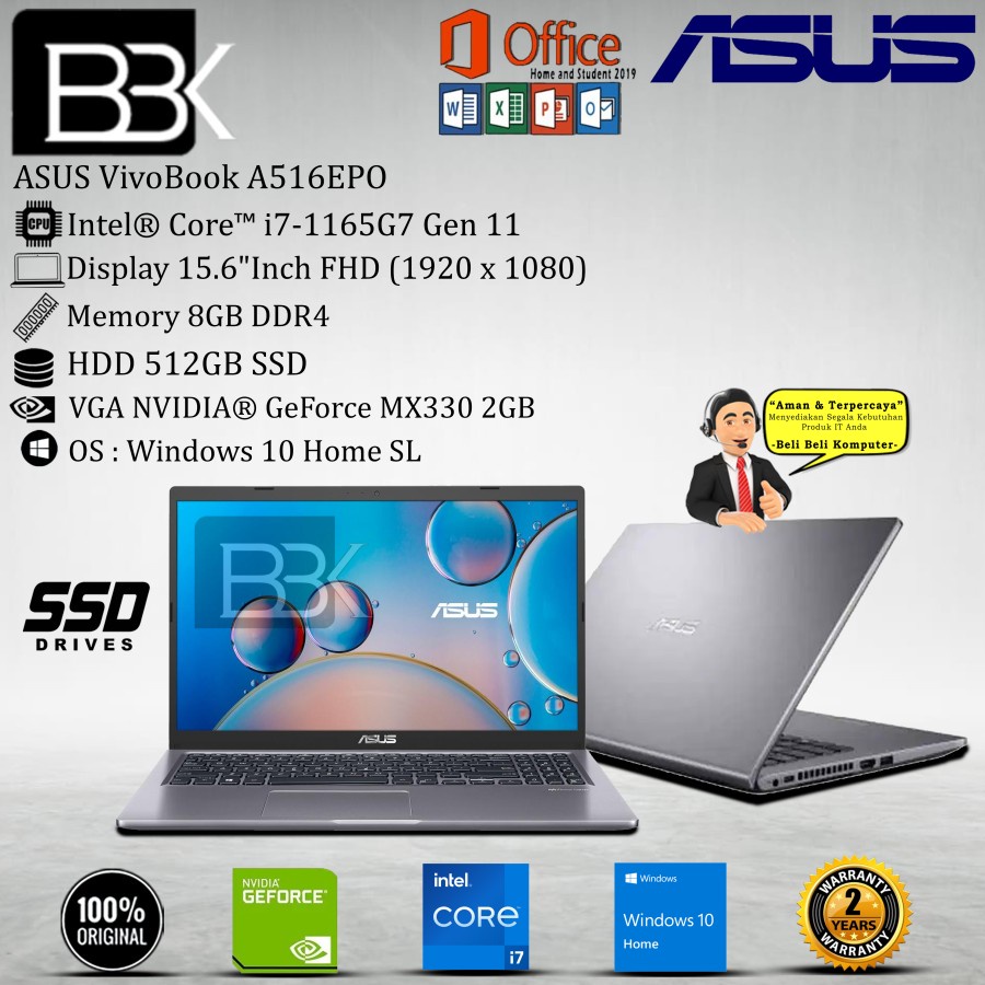 ASUS VivoBook A516EPO-VIPS751 i7-1165G7 8GB 512GB SSD VGA 2GB W10H OHS 19 2YR