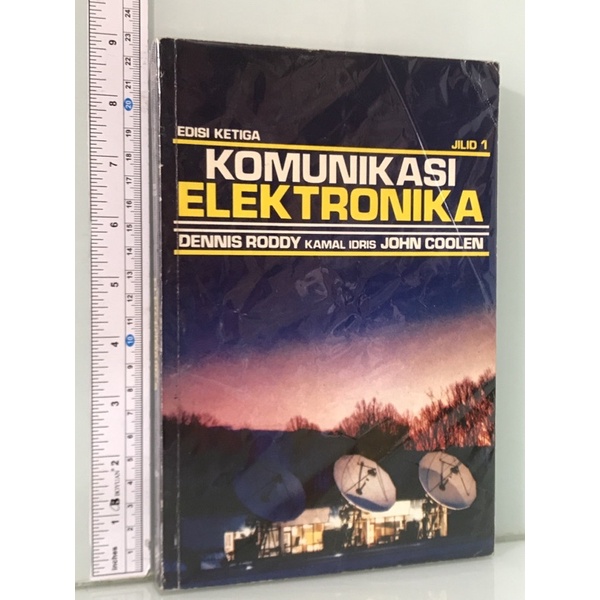 KOMUNIKASI ELEKTRONIKA EDISI KETIGA JILID 1 DENNIS