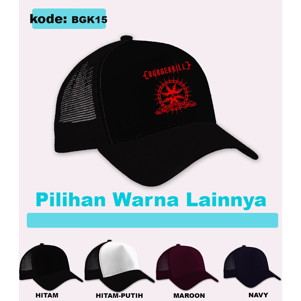 Topi burgerkill band  / topi trucker distro burgerkill band bgk15