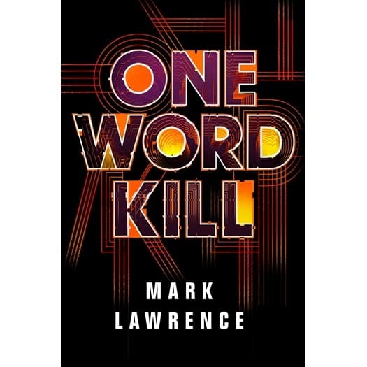 Novel Buku - One Word Kill by Lawrence Mark
