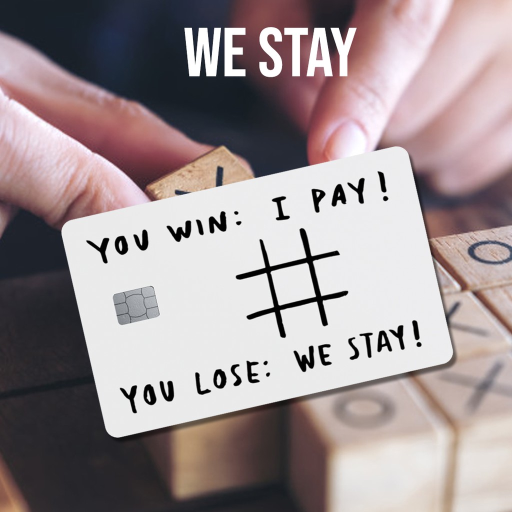 WE STAY | GARSKIN / STICKER KARTU ATM / SKIN KARTU ATM / DEBIT / CREDIT / EMONEY / FLAZZ | CARDSKINS